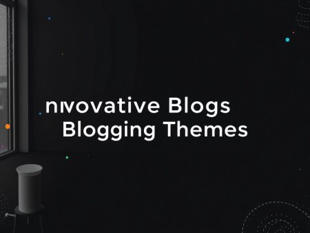 冠娱乐创意：如何在博客站点中展示独特的创意主题？
